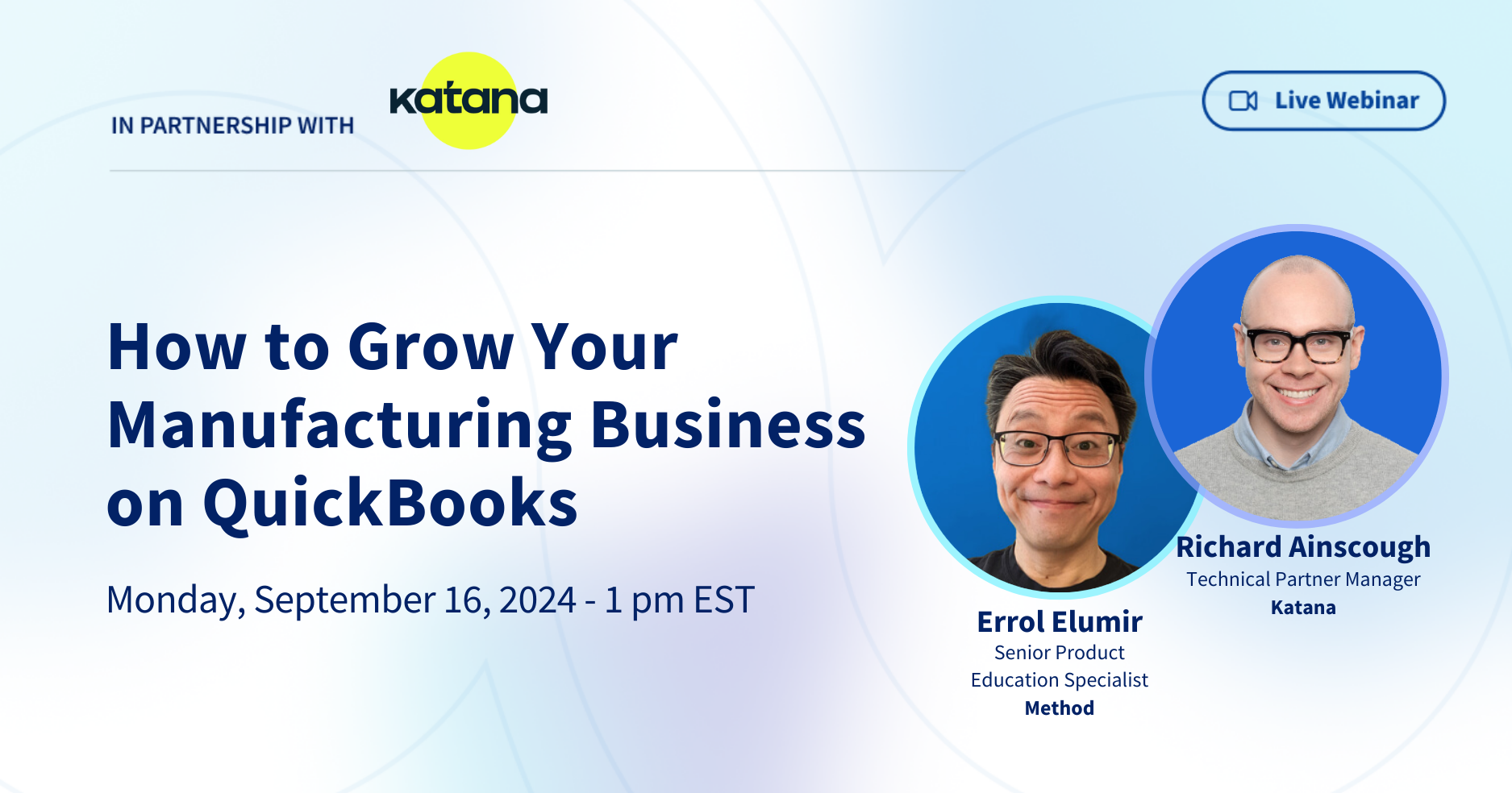 A promotional image for the webinar, "How to Grow Your Manufacturing Business on QuickBooks."